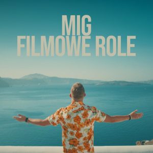 MIG - Filmowe role