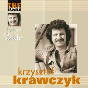 KRZYSZTOF KRAWCZYK - To co dał nam świat