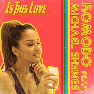 KOMODO - Is this love