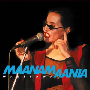 MAANAM - Kocham Cię Kochanie