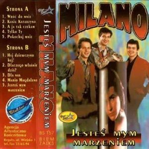 MILANO - Jesteś mym marzeniem (band edit)