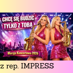BIESIADNE HITY - Chcę się budzić tylko z Tobą (z rep. Impress)