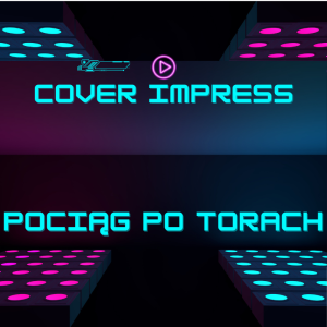 NALEVO - Pociąg po torach (cover Impress)