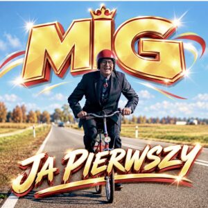 MIG - Ja pierwszy